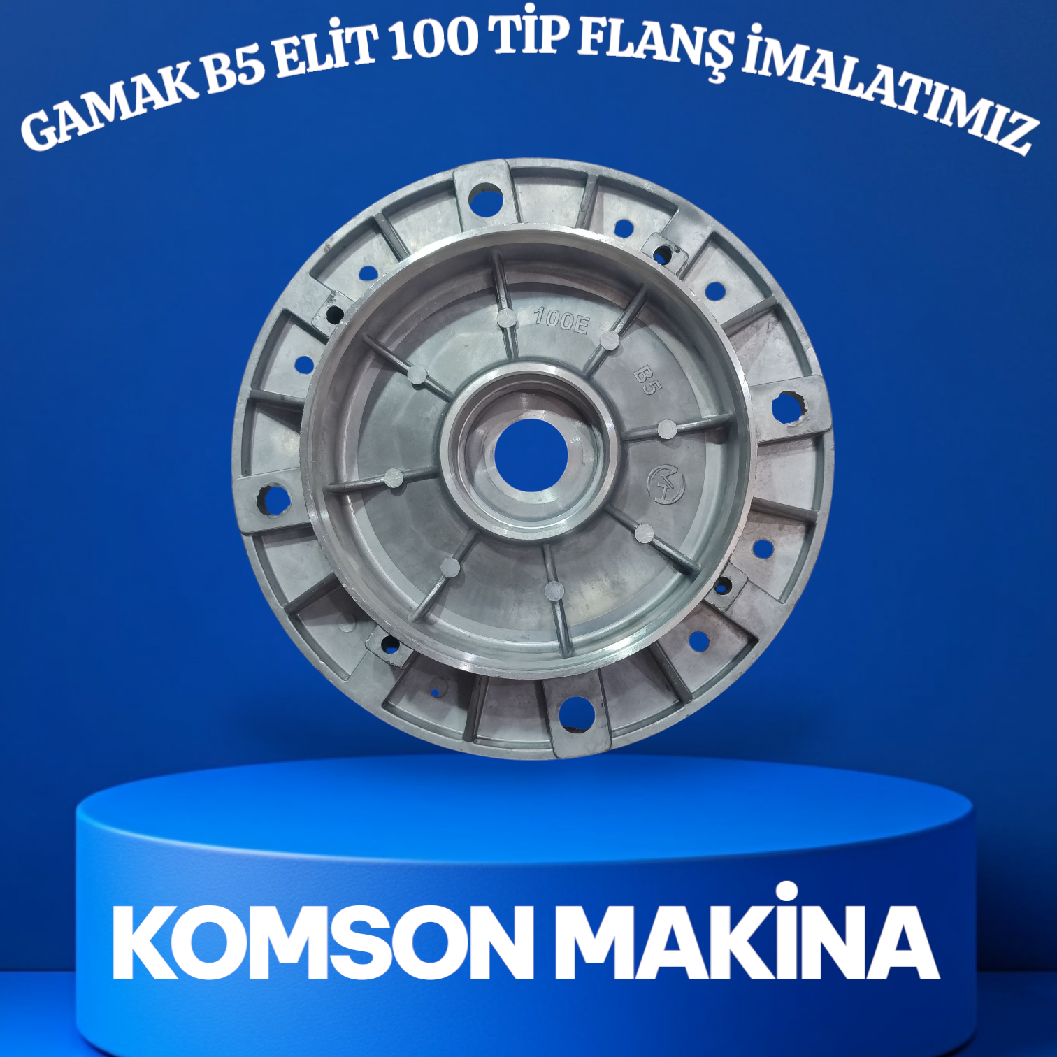 GAMAK B5 ELİT 100 TİP FLANŞ
